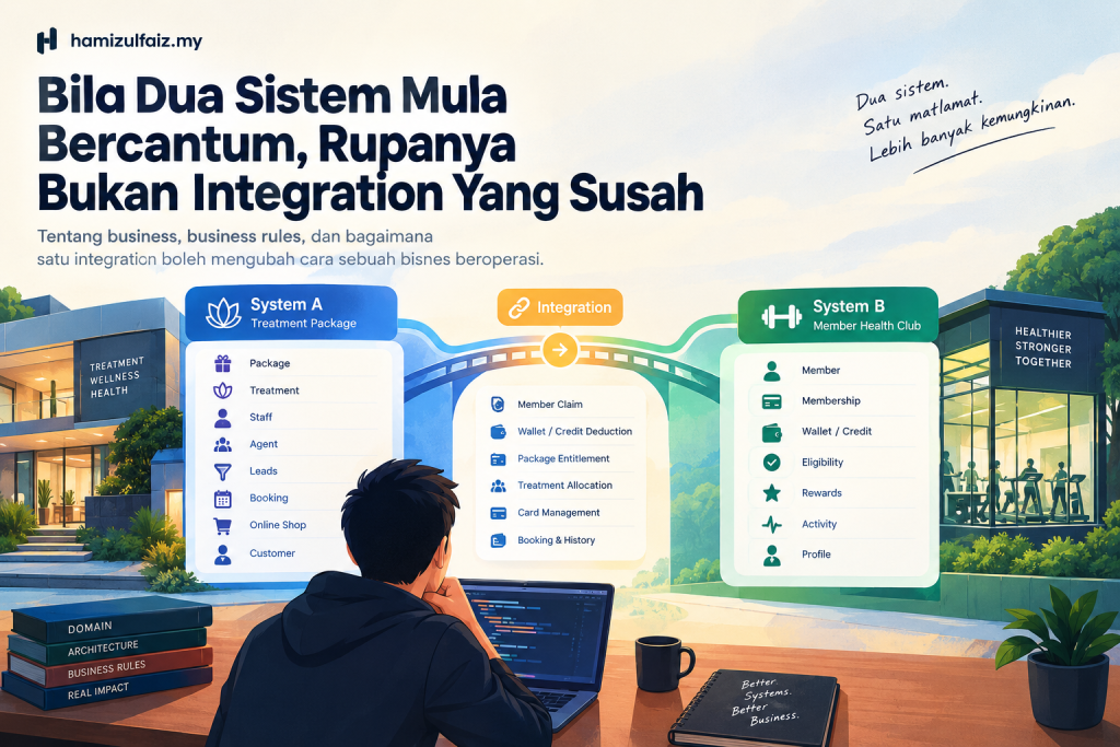 Bila Dua Sistem Mula Bercantum, Bukan Integration Yang Susah